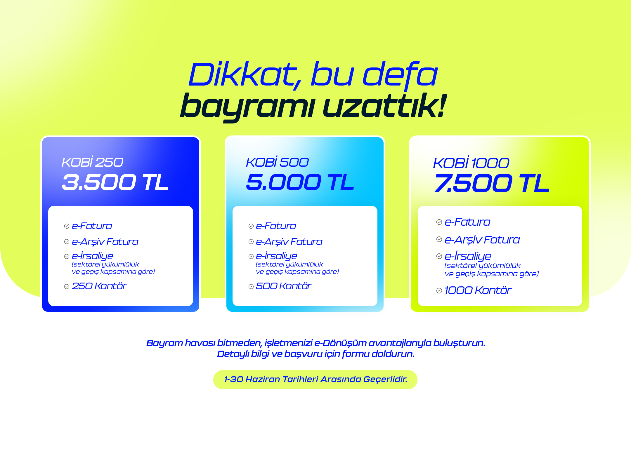 Kobilere özel e-Dönüşüm Kampanyası